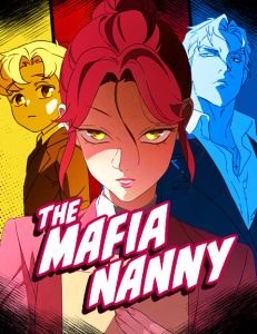 Key art for the WEBTOON series The Mafia Nanny by Violet Matter and sh00